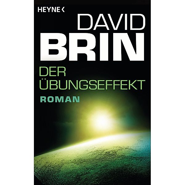 Der Übungseffekt, David Brin