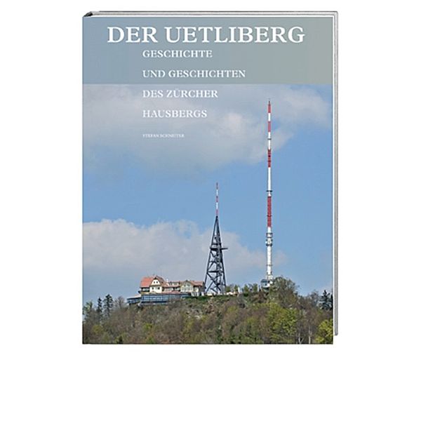 Der Uetliberg, Stefan Schneiter