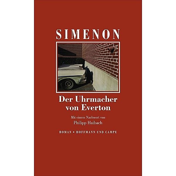 Der Uhrmacher von Everton, Georges Simenon