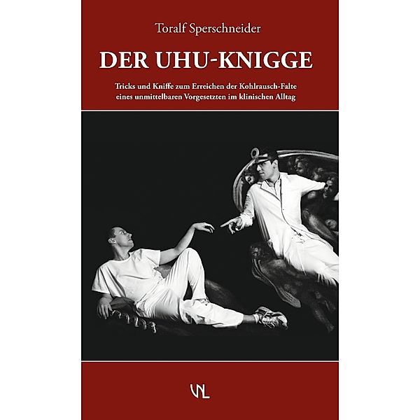 Der UHU Knigge, Toralf Sperschneider