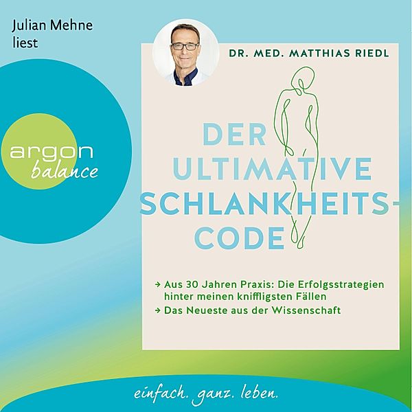 Der ultimative Schlankheitscode, Matthias Riedl