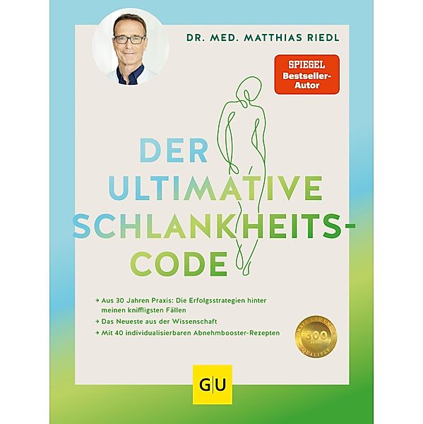 Der ultimative Schlankheitscode / GU Einzeltitel Gesunde Ernährung, Matthias Riedl