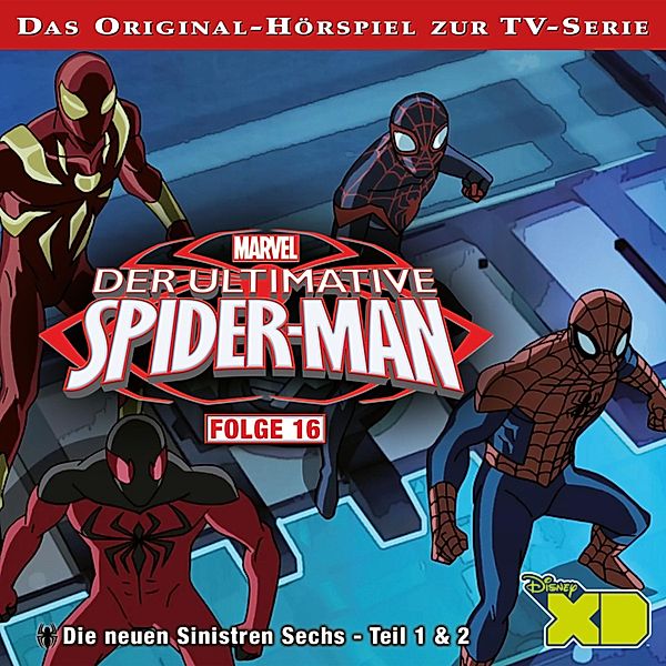 Der Ultimative Spider-Man Hörspiel - 16 - 16: Die neuen Sinistren Sechs (Teil 1 & 2) (Hörspiel zur Marvel TV-Serie)