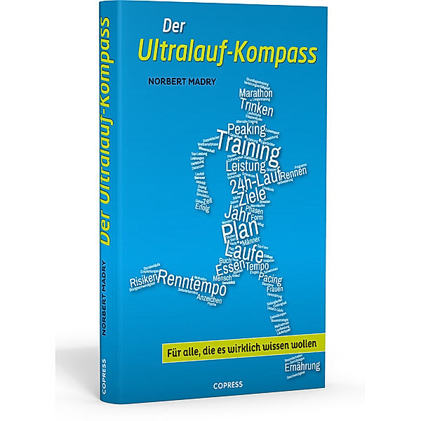 Der Ultralauf-Kompass, Norbert Madry