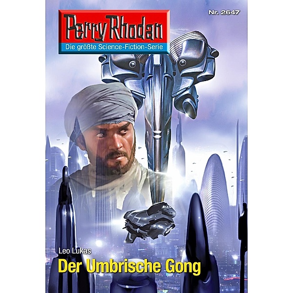Der Umbrische Gong (Heftroman) / Perry Rhodan-Zyklus Neuroversum Bd.2647, Leo Lukas