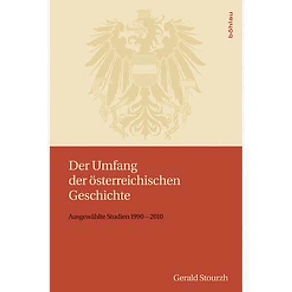 Der Umfang der österreichischen Geschichte, Gerald Stourzh