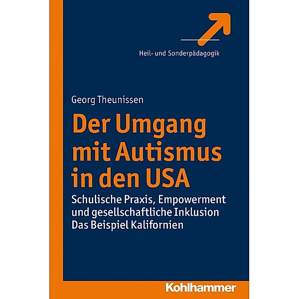 Der Umgang mit Autismus in den USA, Georg Theunissen