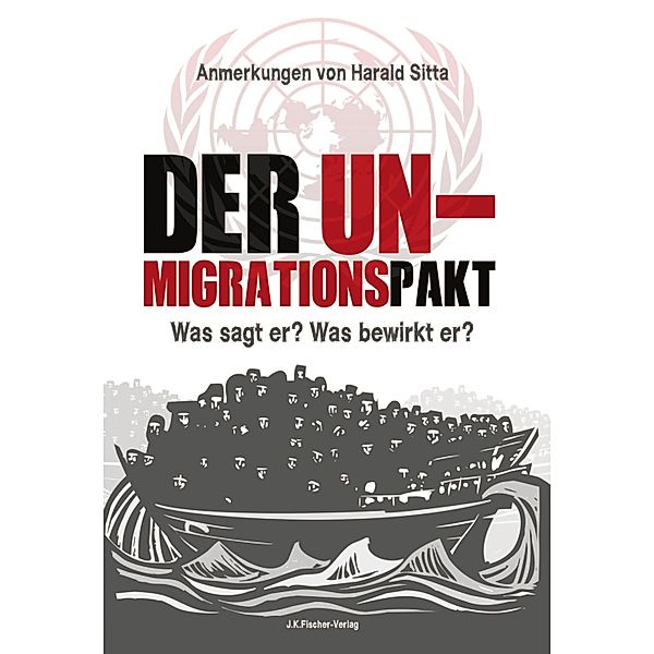 Der UN Migrationspakt, Harald Sitta