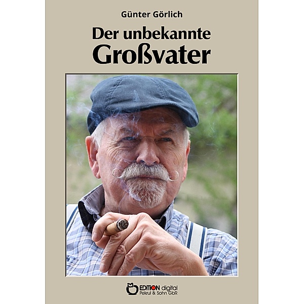 Der unbekannte Grossvater, Günter Görlich