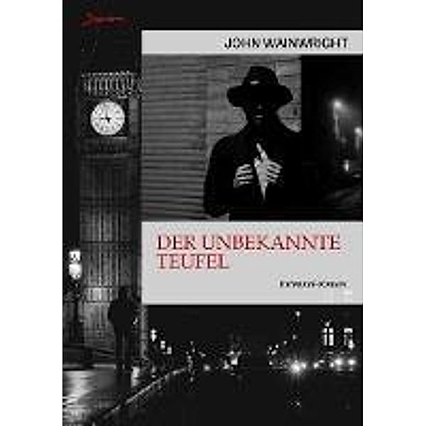 DER UNBEKANNTE TEUFEL, John Wainwright