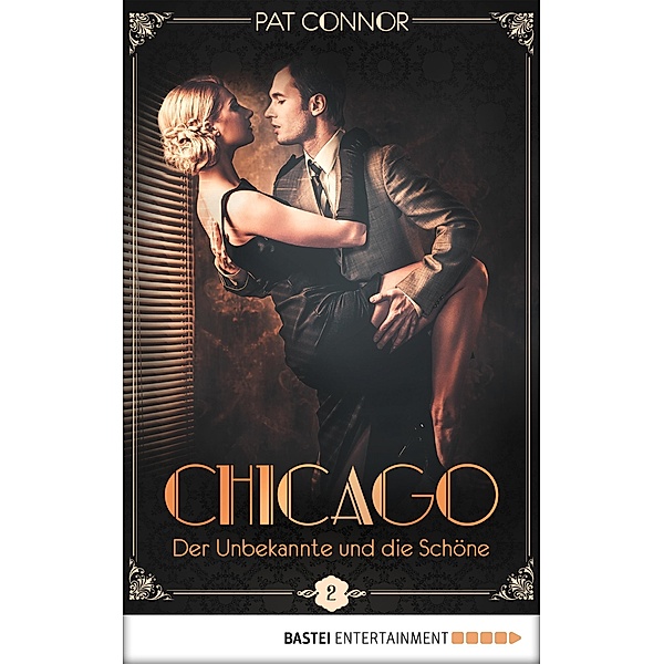 Der Unbekannte und die Schöne / Chicago Bd.2, Pat Connor