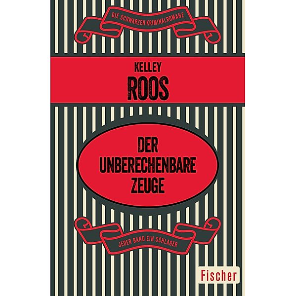 Der unberechenbare Zeuge, Kelley Roos