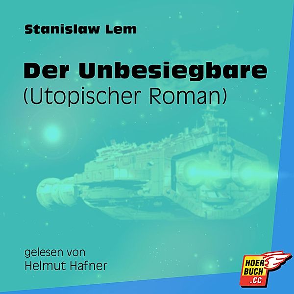 Der Unbesiegbare (Utopischer Roman), Stanislaw Lem