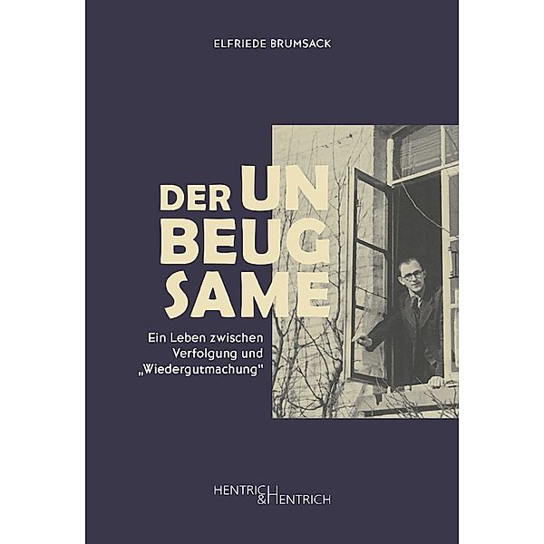 Der Unbeugsame, Elfriede Brumsack