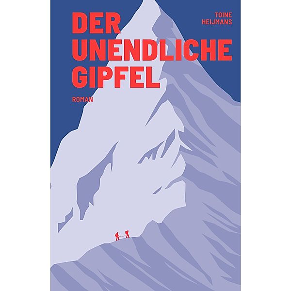 Der unendliche Gipfel, Toine Heijmans