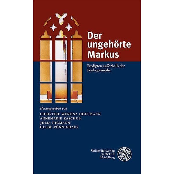 Der ungehörte Markus / Impulse aus der Heidelberger Universitätskirche Bd.6