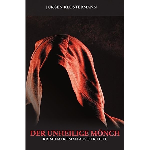 Der unheilige Mönch, Jürgen Klostermann