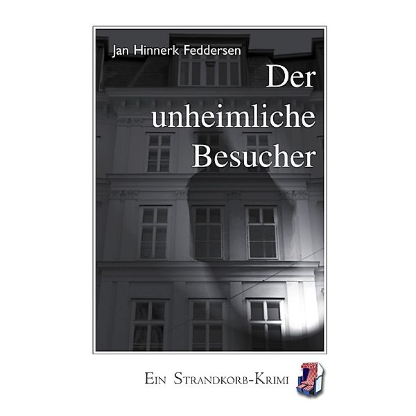 Der unheimliche Besucher, Jan Hinnerk Feddersen