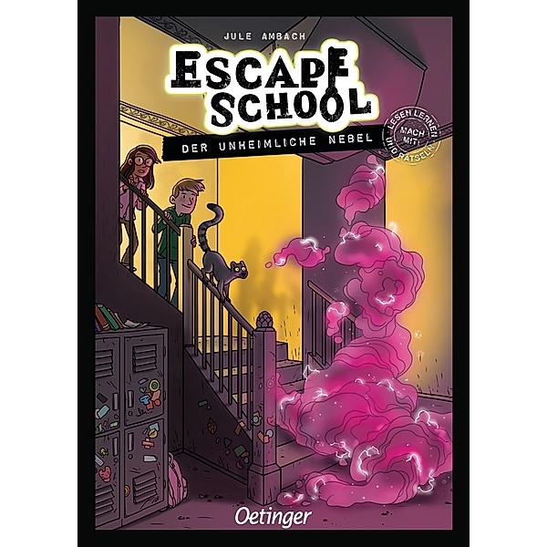 Der unheimliche Nebel / Escape School Bd.2, Jule Ambach