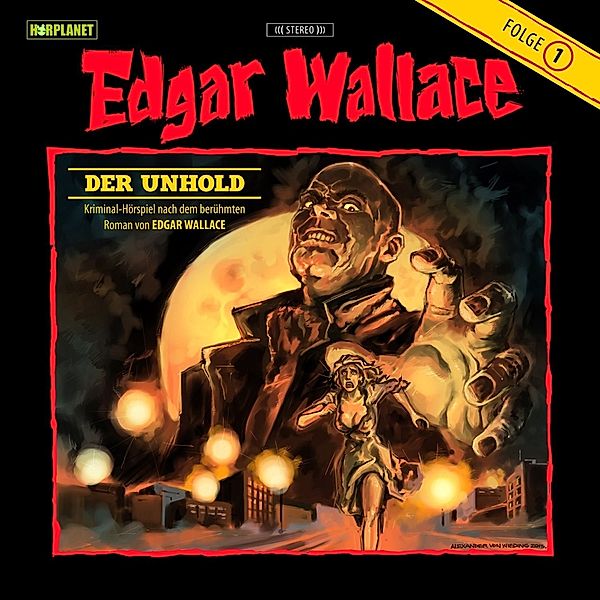 Der Unhold (01) (Kriminalhörsspiel), Edgar Wallace