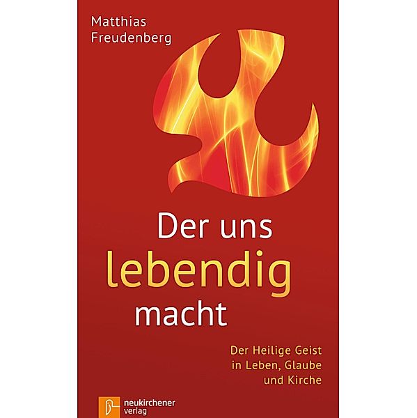 Der uns lebendig macht, Matthias Freudenberg