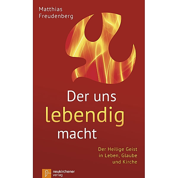 Der uns lebendig macht, Matthias Freudenberg