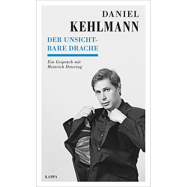 Der unsichtbare Drache, Daniel Kehlmann, Heinrich Detering