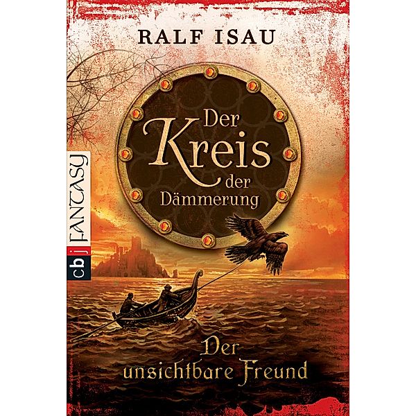 Der unsichtbare Freund / Der Kreis der Dämmerung Bd.4, Ralf Isau