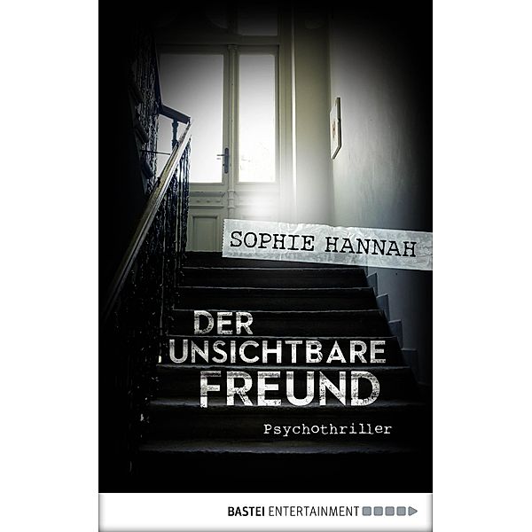 Der unsichtbare Freund / Simon Waterhouse & Charlie Zailer Bd.9, Sophie Hannah