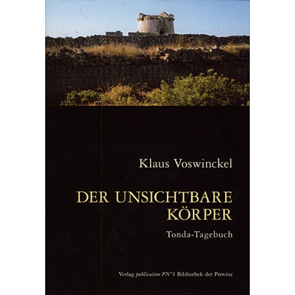 Der unsichtbare Körper, Klaus Voswinckel