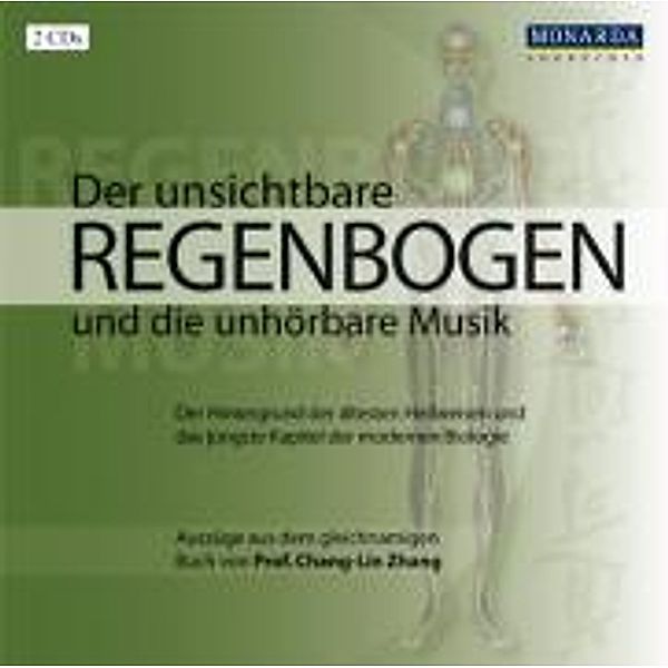 Der unsichtbare Regenbogen und die unhörbare Musik, Chang-Lin Zhang