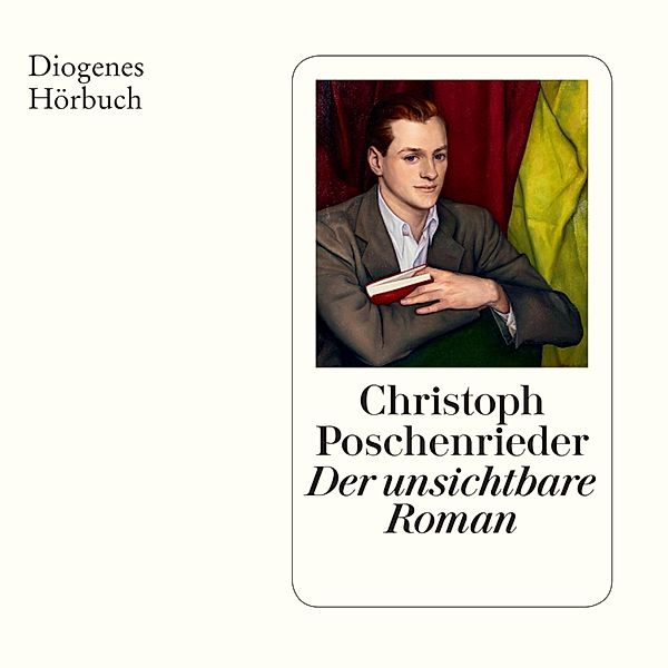 Der unsichtbare Roman, Christoph Poschenrieder