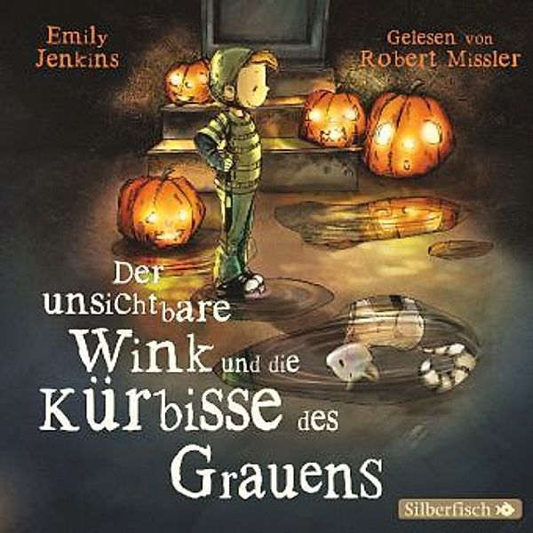 Der unsichtbare Wink - 2 - Der unsichtbare Wink und die Kürbisse des Grauens, Emily Jenkins