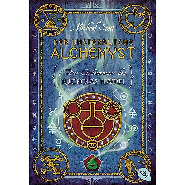 Der unsterbliche Alchemyst / Die Geheimnisse des Nicholas Flamel Bd.1, Michael Scott