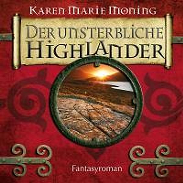 Der unsterbliche Highlander, Karen Marie Moning