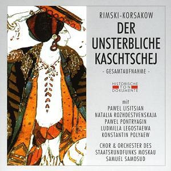 Der Unsterbliche Kaschtschej, Chor & Orch.D.Staatsrundfunks Moskau