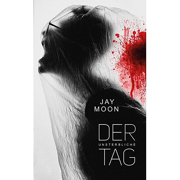 Der unsterbliche Tag, Jay Moon