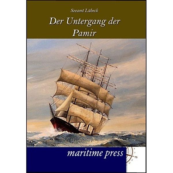 Der Untergang der Pamir, Seeamt Luebeck