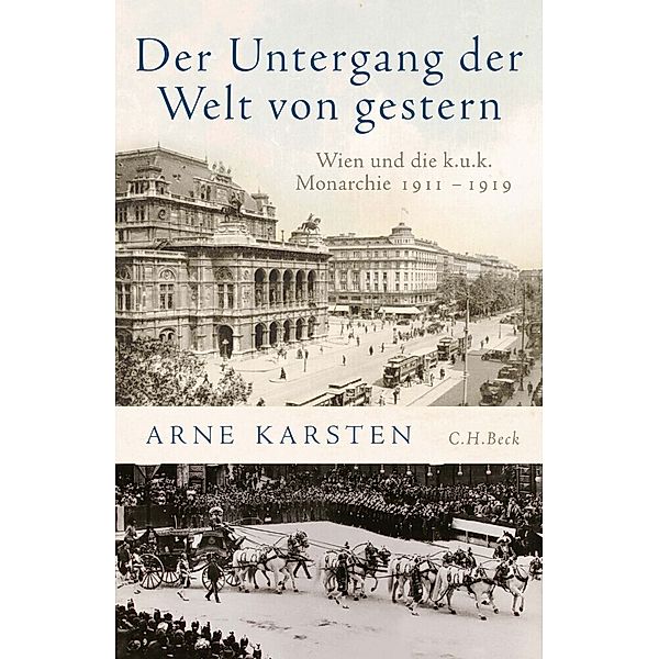 Der Untergang der Welt von gestern, Arne Karsten