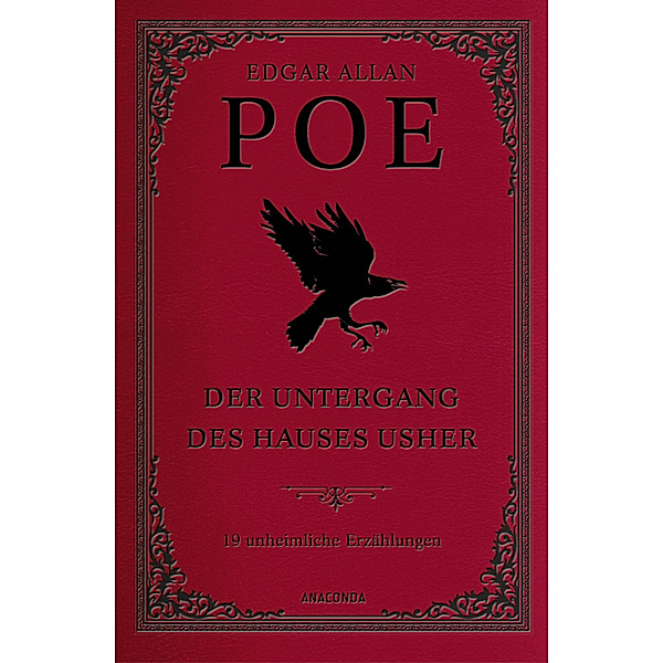 Der Untergang des Hauses Usher. 19 unheimliche Erzählungen, Edgar Allan Poe