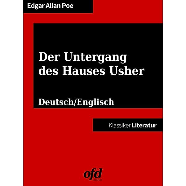 Der Untergang des Hauses Usher - The Fall of the House of Usher, Edgar Allan Poe