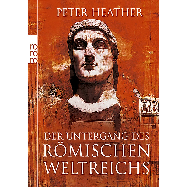Der Untergang des Römischen Weltreichs, Peter Heather