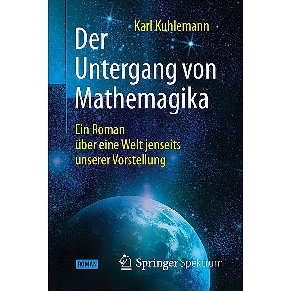 Der Untergang von Mathemagika, Karl Kuhlemann