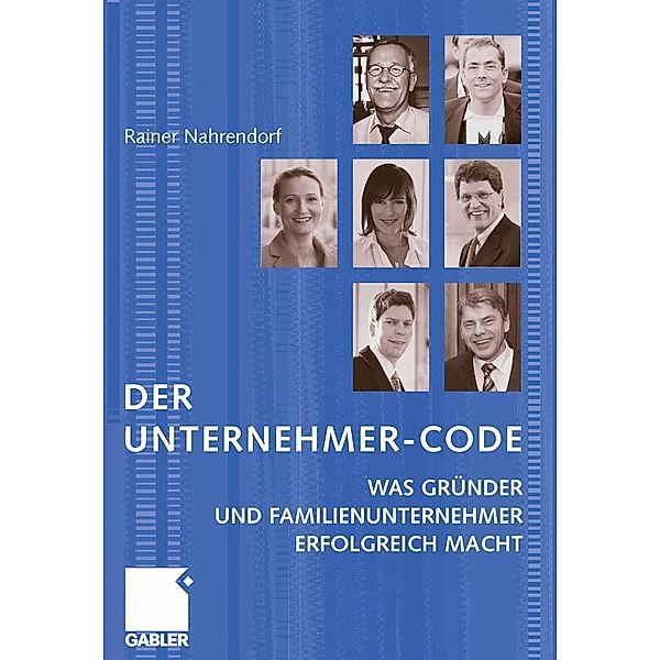 Der Unternehmer-Code, Rainer Nahrendorf