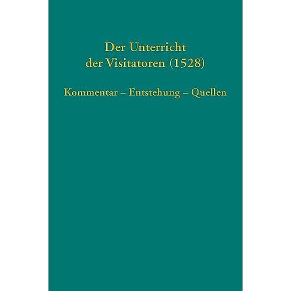 Der Unterricht der Visitatoren (1528), Joachim Bauer, Dagmar Blaha, Stefan Michel