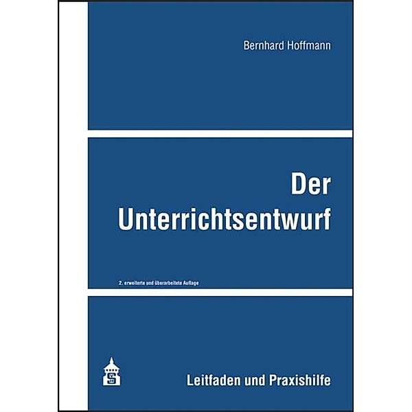 Der Unterrichtsentwurf, Bernhard Hoffmann