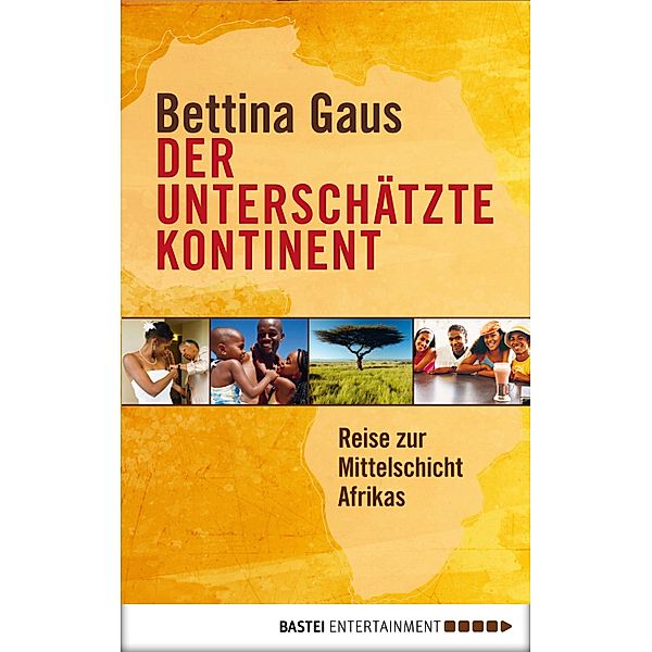 Der unterschätzte Kontinent, Bettina Gaus