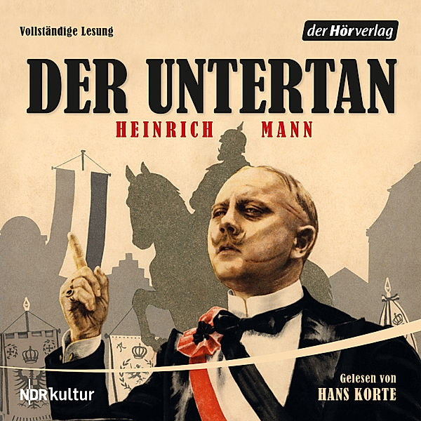 Der Untertan, Heinrich Mann