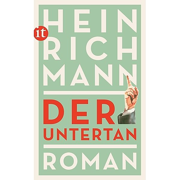 Der Untertan, Heinrich Mann