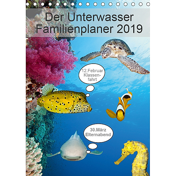 Der Unterwasser Familienplaner 2019 (Tischkalender 2019 DIN A5 hoch), Sven Gruse